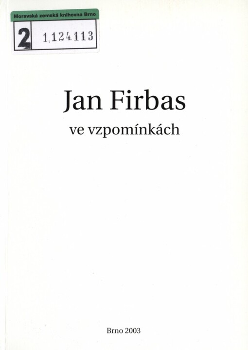 Jan Firbas ve vzpomínkách