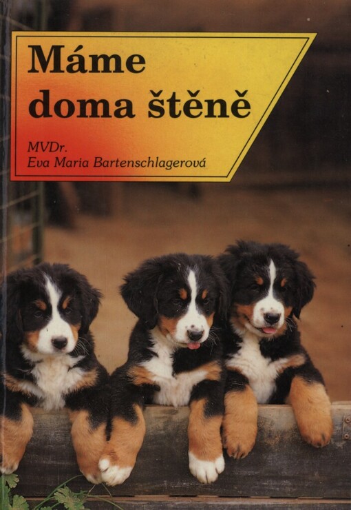 Máme doma štěně