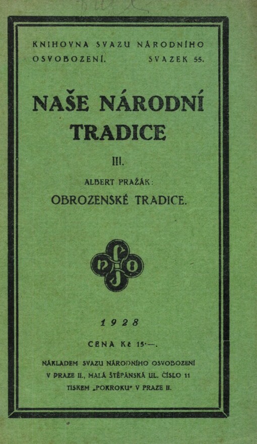 Naše národní tradice.III.,Obrozenské tradice