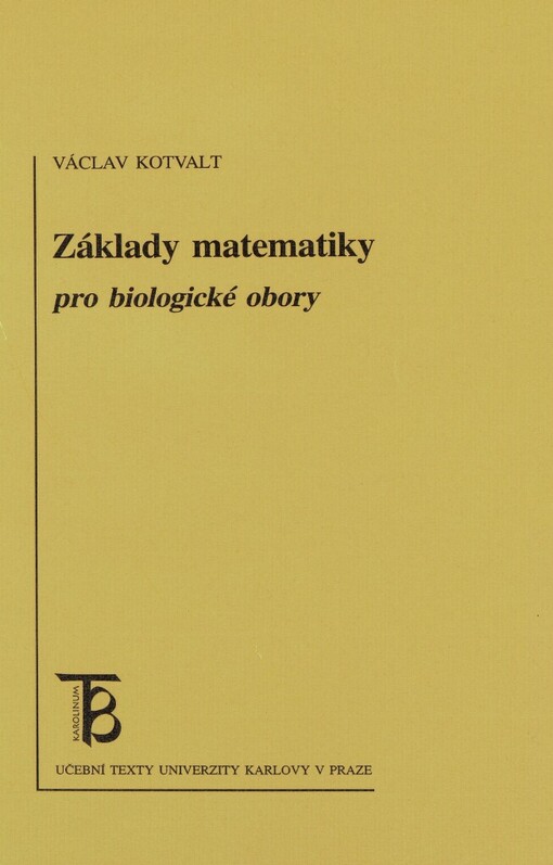 Základy matematiky pro biologické obory
