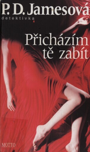 Přicházím tě zabít