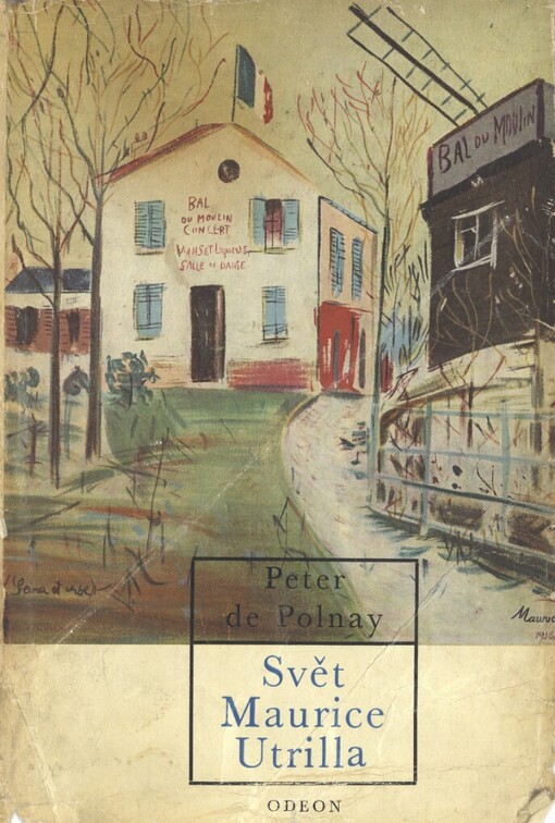 Svět Maurice Utrilla