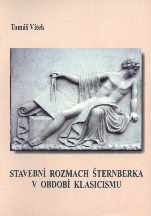Stavební rozmach Šternberka v období klasicismu