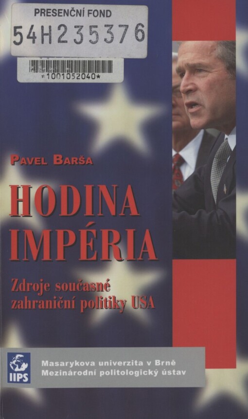 Hodina impéria: zdroje současné zahraniční politiky USA