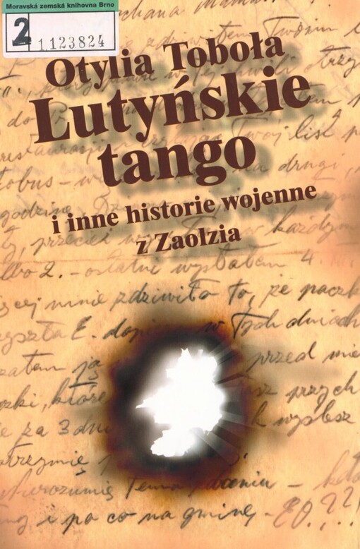 Lutyńskie tango i inne historie wojenne z Zaolzia