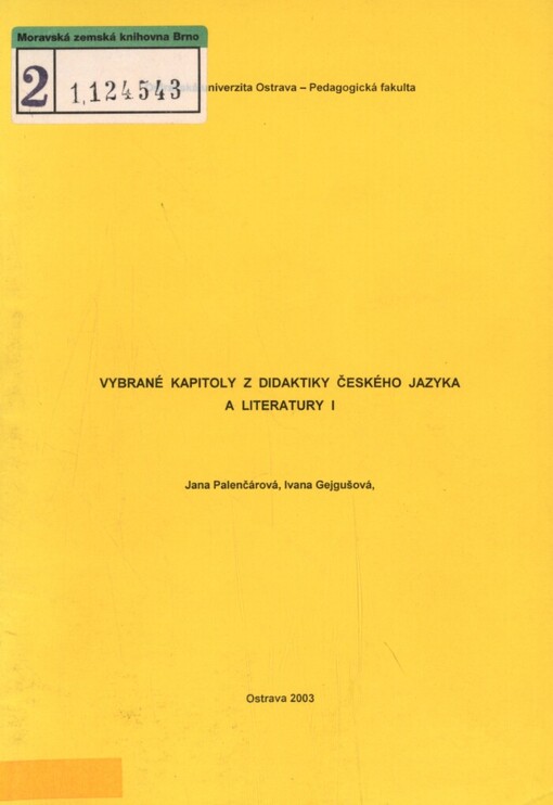 Vybrané kapitoly z didaktiky českého jazyka a literatury I