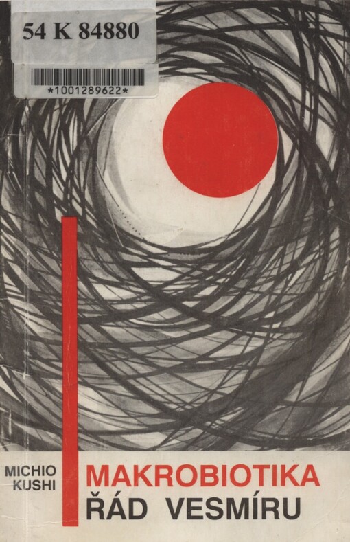 Makrobiotika - řád vesmíru