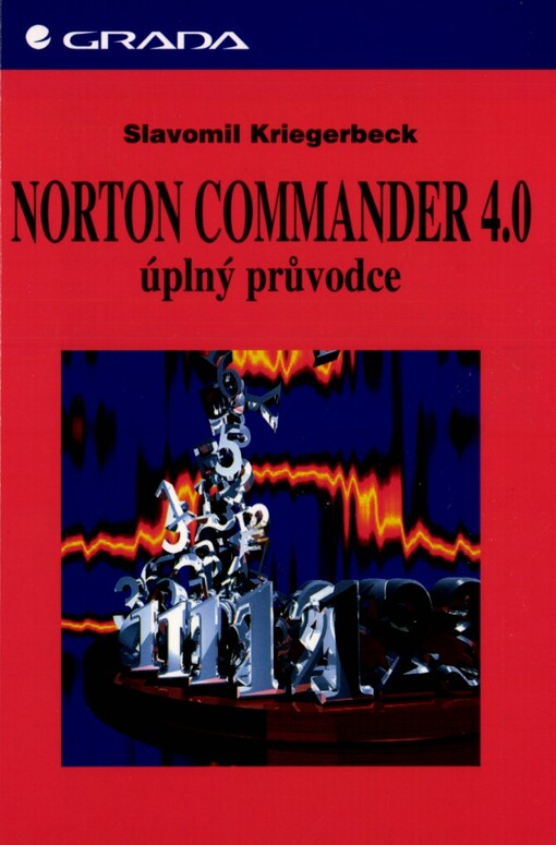 Norton Commander 4.0: Úplný průvodce