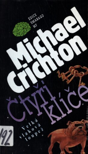 Čtyři klíče: velká vlaková loupež