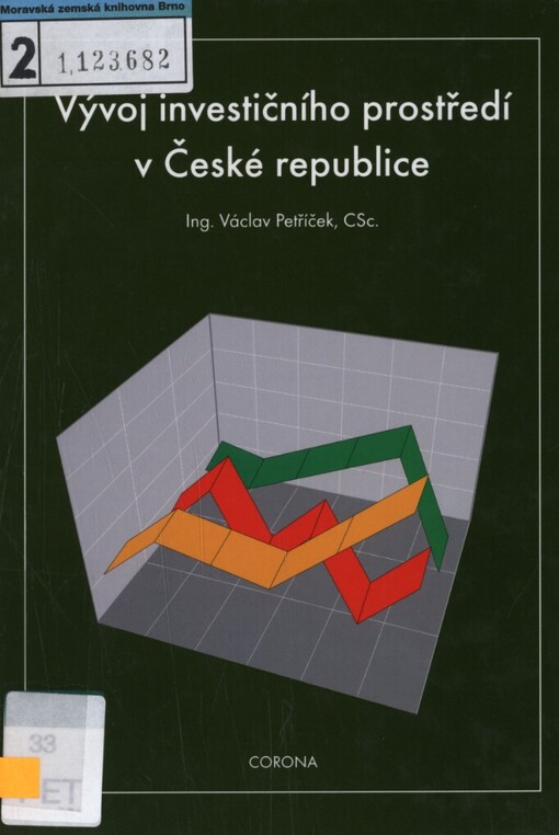 Vývoj investičního prostředí v České republice