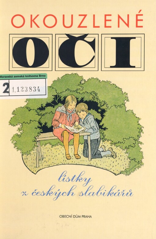 Okouzlené oči: lístky z českých slabikářů