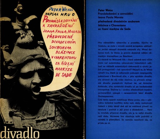 Pronásledování a zavraždění Jeana Paula Marata předvedené divadelním souborem blázince v Charentonu za řízení markýze de Sada :drama o 2 dějstvích