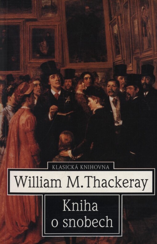 Kniha o snobech od jednoho z nich