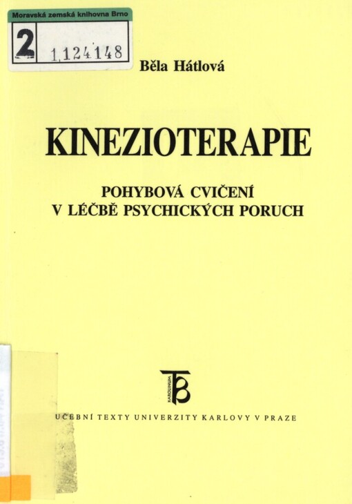 Kinezioterapie: pohybová cvičení v léčbě psychických poruch