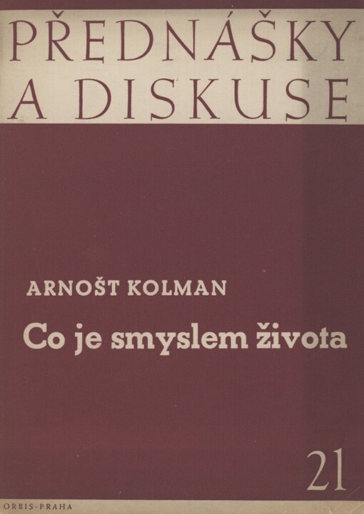 Co je smyslem života?