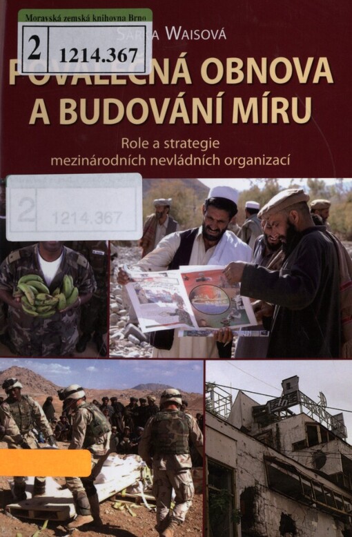 Poválečná obnova a budování míru: role a strategie mezinárodních nevládních organizací