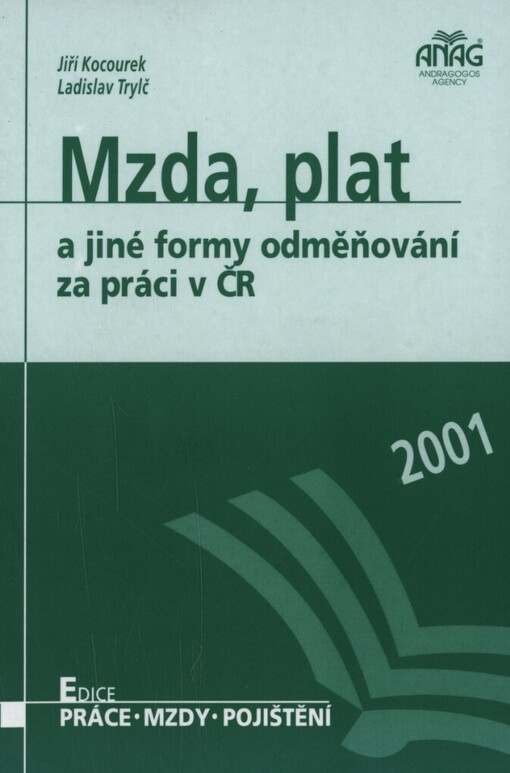 Mzda, plat a jiné formy odměňování za práci v ČR