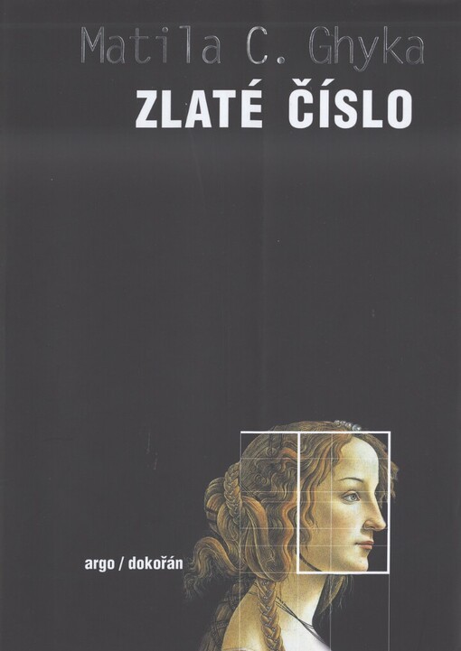 Zlaté číslo, aneb, Jak pythagorovské rytmy a obřady ovlivnily vývoj západní civilizace