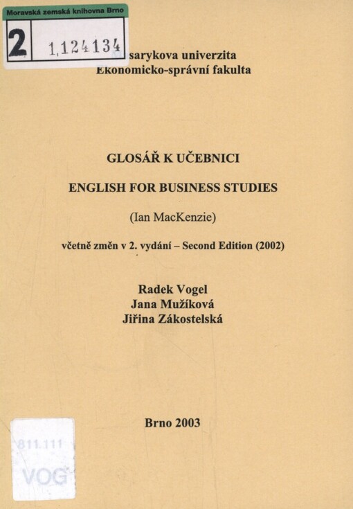 Glosář k učebnici English for business studies (Ian MacKenzie): včetně změn v 2. vydání - second edition (2002)