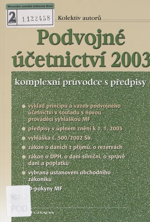 Podvojné účetnictví 2003: kompexní průvodce s předpisy
