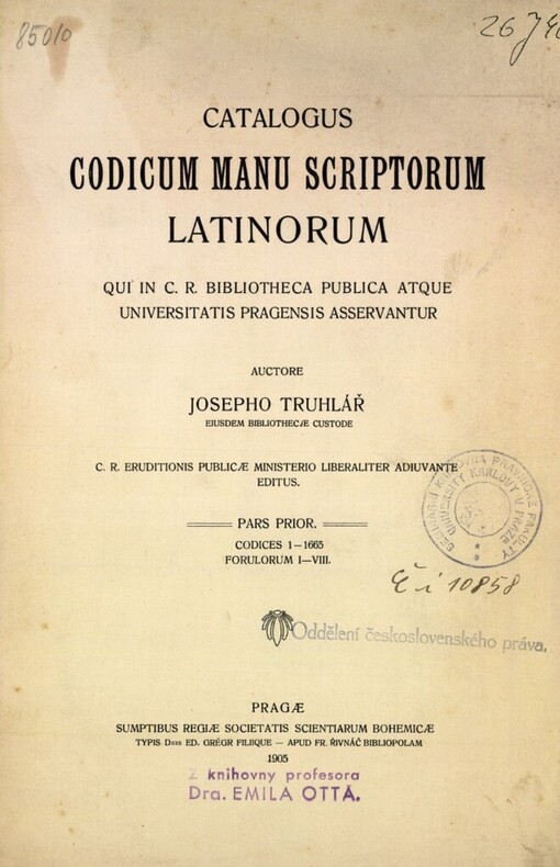 Catalogus codicum manu scriptorum latinorum qui in C.R. Bibliotheca publica atque universitatis Pragensis asservantur