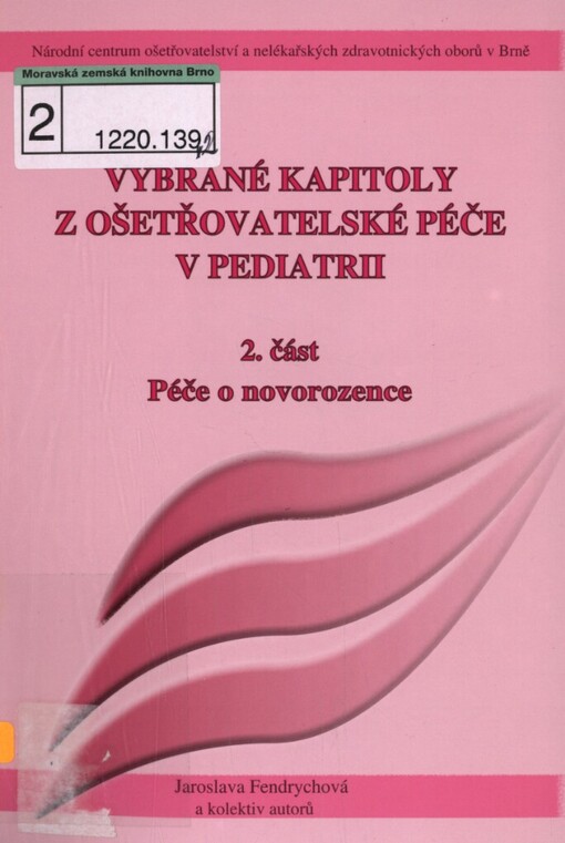 Vybrané kapitoly z ošetřovatelské péče v pediatrii