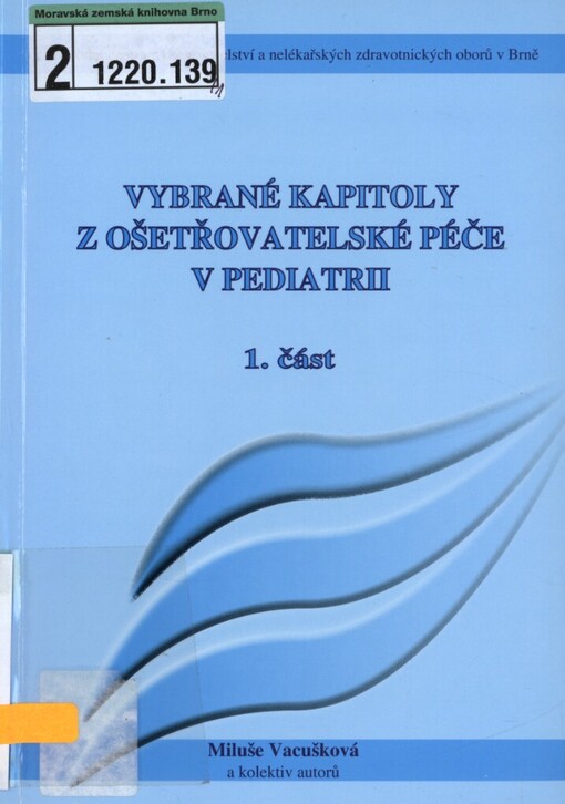Vybrané kapitoly z ošetřovatelské péče v pediatrii