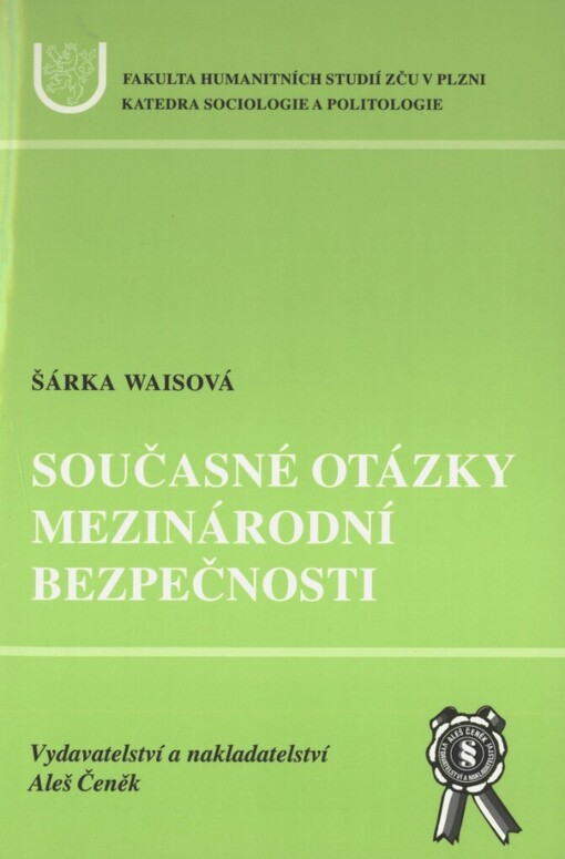 Současné otázky mezinárodní bezpečnosti