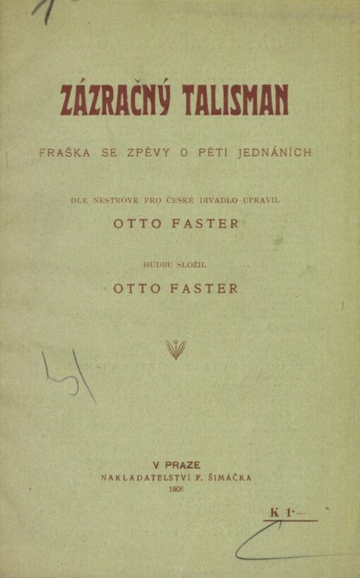 Zázračný talisman: Fraška se zpěvy o 5. jednáních