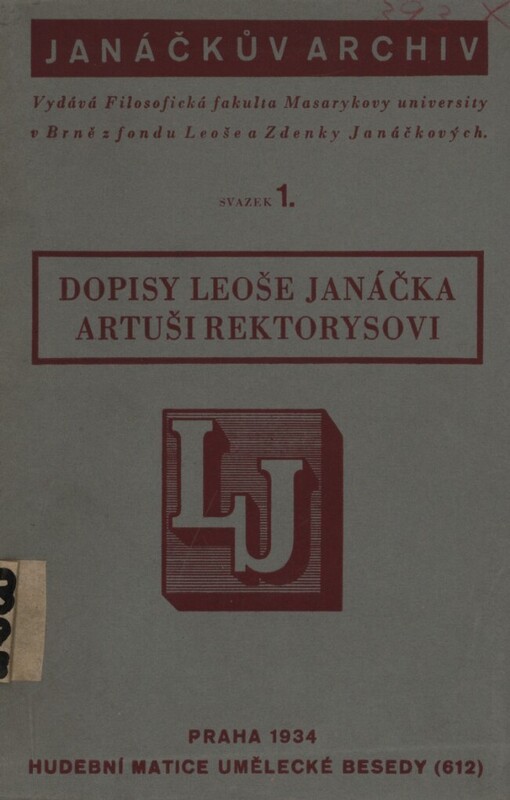 Dopisy Leoše Janáčka Artuši Rektorysovi