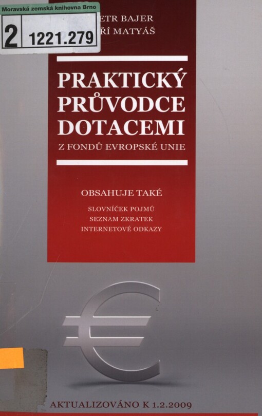 Praktický průvodce dotacemi z fondů Evropské unie