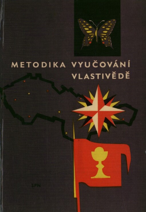 Metodika vyučování vlastivědě: učebnice pro studium učitelství pro 1.-5. ročník základní devítileté školy na pedagogických institutech