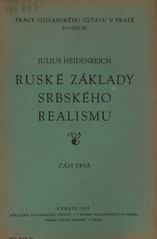 Ruské základy srbského realismu =Les bases russes du réalisme serbe.Část prvá