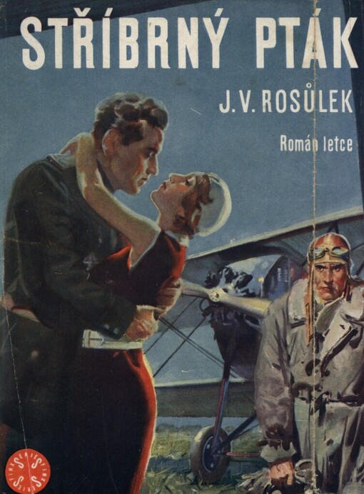 Stříbrný pták: román [letce]