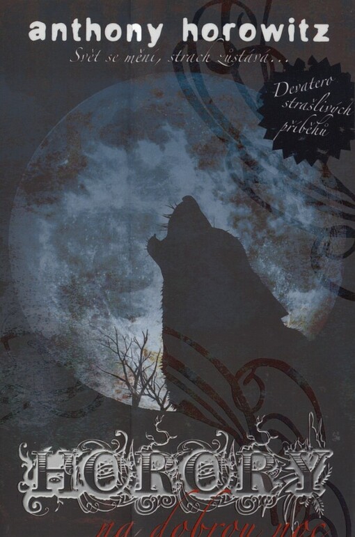 Horory na dobrou noc: devatero strašlivých příběhů