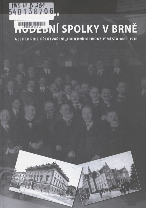 Hudební spolky v Brně a jejich role při utváření 