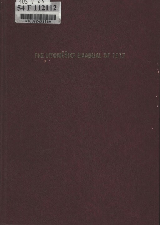 Litoměřice Gradual of 1517: (Lovosice, Státní okresní archiv Litoměřice, IV C 1)