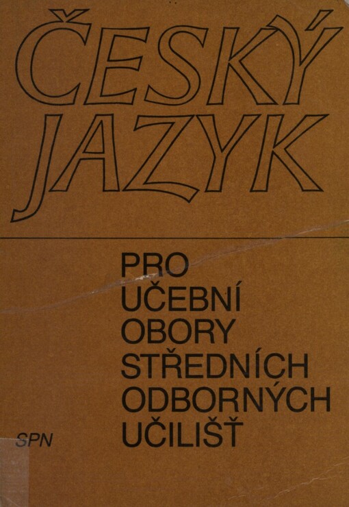 Český jazyk pro učební obory středních odborných učilišť