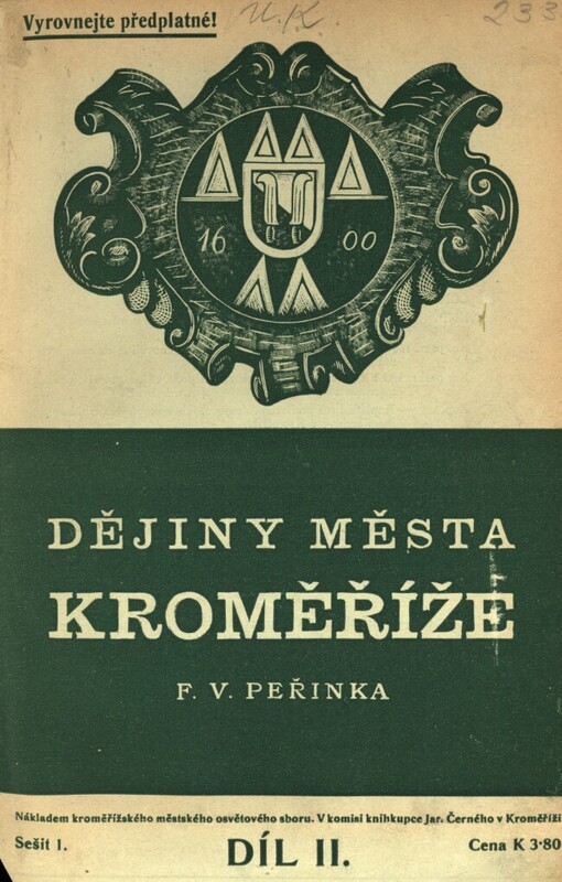 Dějiny města Kroměříže.Díl druhý.Dějiny let 1619-1695