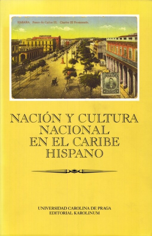Nación y cultura nacional en el Caribe hispano