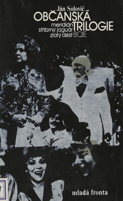 Občanská trilogie: Meridián : Stříbrný jaguár : Zlatý déšť