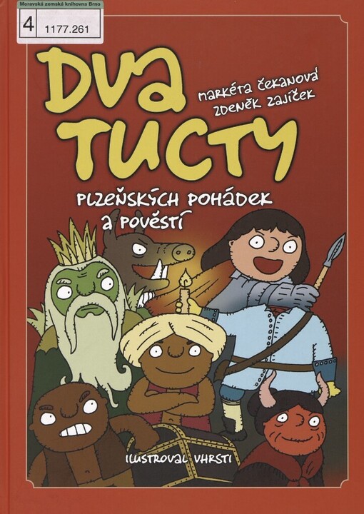 Dva tucty plzeňských pohádek a pověstí: všem, kteří jsou v Plzni doma