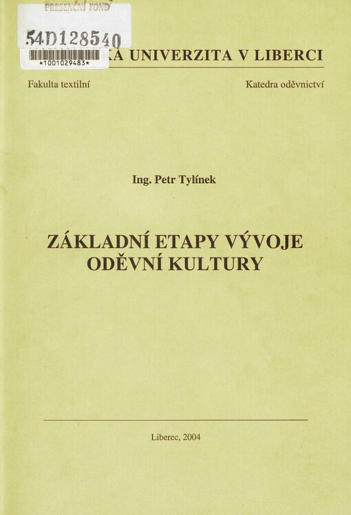 Základní etapy vývoje oděvní kultury