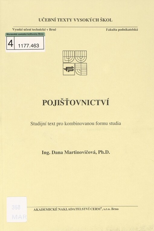 Pojišťovnictví: studijní text pro kombinovanou formu studia