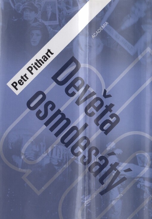 Devětaosmdesátý: vzpomínky a přemýšlení : krédo