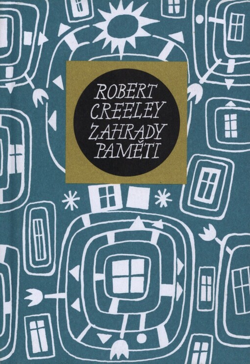 Zahrady paměti: výbor z poezie