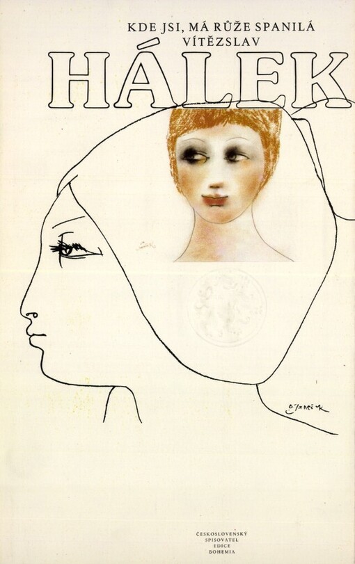 Kde jsi, má růže spanilá :výbor z lyriky