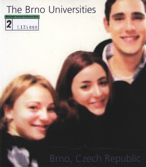 Brno Universities: Masaryk University in Brno : Brno University of Technology : Mendel University of Agriculture and Forestry Brno