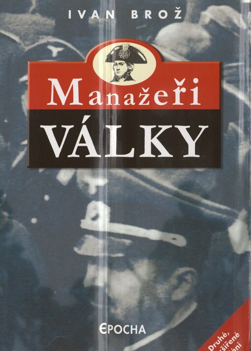 Manažeři války, 2., dopl. a rozš. vyd.