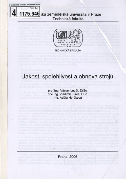 Jakost, spolehlivost a obnova strojů
